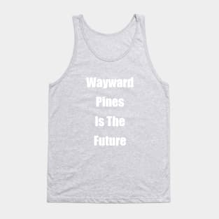 Wayward Prines Is The Future Tank Top